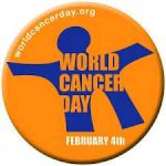 World Cancer Day - February 4th